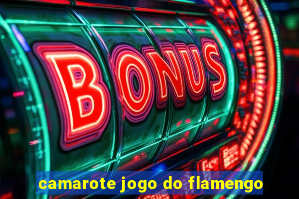 camarote jogo do flamengo